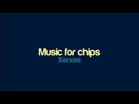 Xerxes - Music for chips