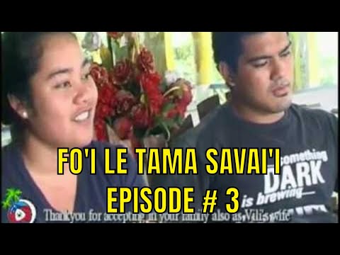 SAMOA ENTERTAINMENT - TOE FO'I LE TAMA SAVAII (EPISODE # 3)