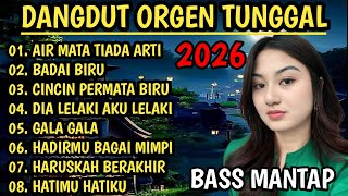 Download lagu DANGDUT ORGEN TUNGGAL TERBARU 2026 || LAGU PILIHAN BIKIN BAPER!!!  mp3