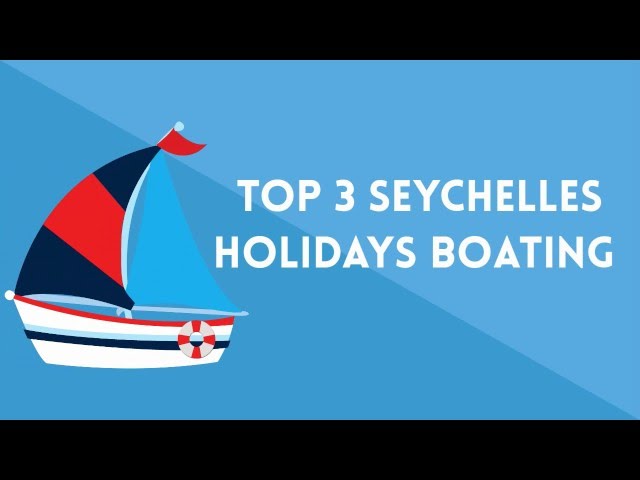 Top 3 Seychelles Holidays Boating Safety Tips | Catanga Yacht Charter