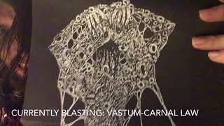 Vital Vinyl Vlog: Vastum Appreciation-Carnal Law
