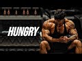 STAY HUNGRY - GYM MOTIVATION 😈