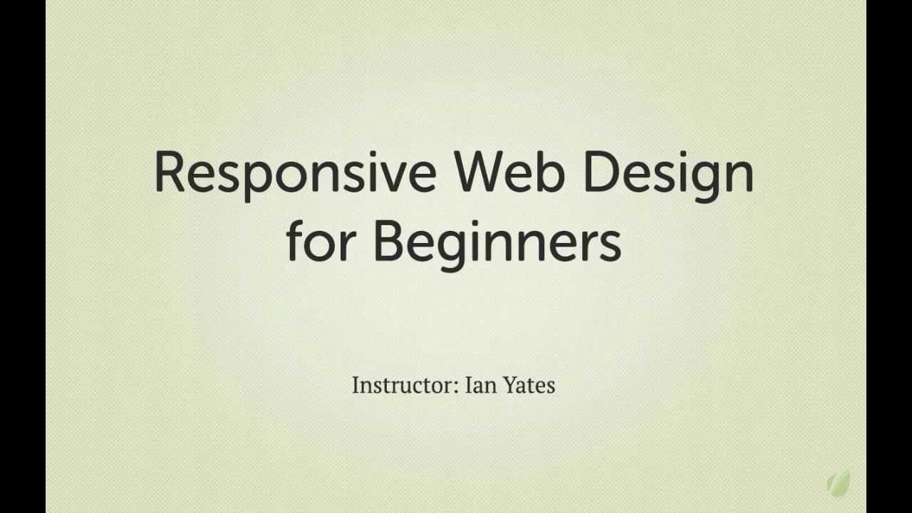 Responsive Web Design for Beginners: Introduction