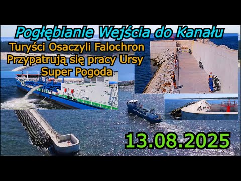 Przekop Mierzei Wiślanej -13.08.2025 Pogłębianie wejścia do Kanału Ursa Dużo Turystów Super Pogoda