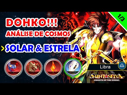 Análise de cosmo do DOHKO DE LIBRA- Solar e Estrela 1/3 - Saint Seya Awakening