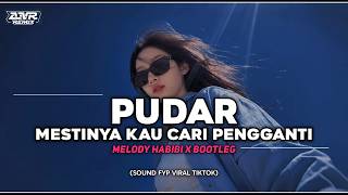 Download lagu DJ PUDAR MESTINYA KAU CARI | DJ ROSSA PUDAR VIRAL TIKTOK TERBARU 2026 | DJ ANR  VIDEO mp3