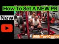 How To Set A NEW PR With Tavi Castro