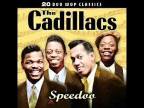 The Cadillacs "The Girl I Love"