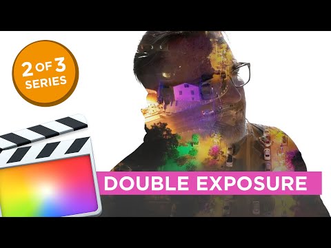 Double Exposure Portrait Effect in Final Cut Pro X [BUILT-IN PLUGINS ONLY]