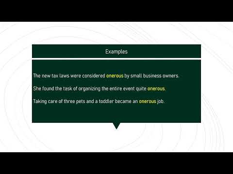 onerous # Expand Your English Vocabulary