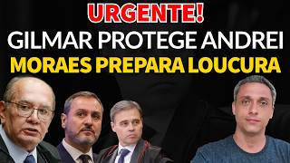 URGENTE! Gilmar protege Andrei Rodrigues e Moraes prepara uma loucura