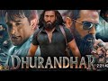 Dhurandhar Full Movie In Hd