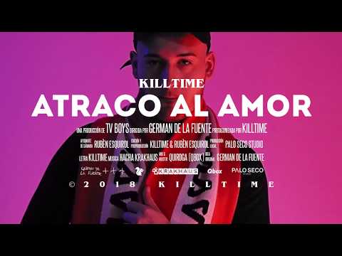 KILLTIME ATRACO AL AMOR