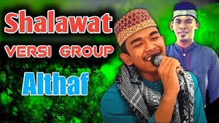 Download lagu SHALAWAT Versi Group ALTHAF... mp3