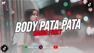 Download lagu DJ BODY PATA PATA - FARIS ADAM TERBARU GACOR VIRAL TIK TOK ?? mp3