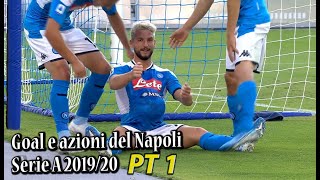 Goal e azioni del Napoli serie A 2019/20 (girone d'andata)