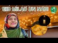 Eid Milad Un Nabi Vlog عید میلاد النبی Eating Good