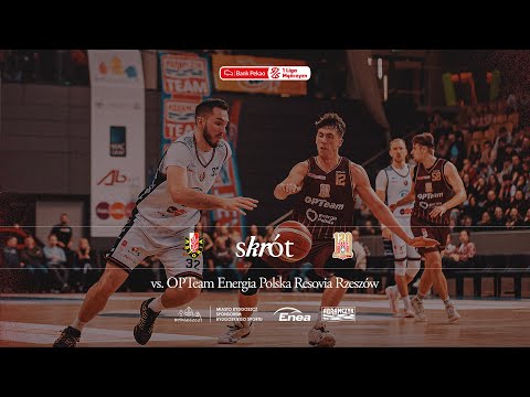 SKRÓT | 13. kolejka Enea Abramczyk Astoria Bydgoszcz 79:60 OPTeam Energia Polska Resovia Rzeszów