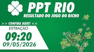 🍀 Resultado da PPT Rio 09:20 –  Resultado do Jogo do Bicho De Hoje - 09/05/2026