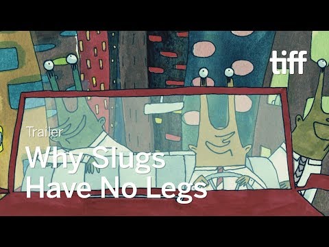 WHY SLUGS HAVE NO LEGS Trailer | TIFF 2019