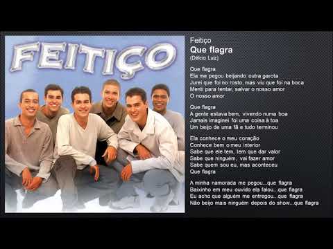 Que Flagra - Feitiço