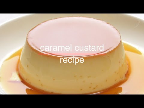 Caramel Custard Recipe