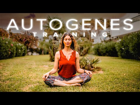 Autogenes Training - Körperreise | Entspannung | Stressabbau - 15 Minuten