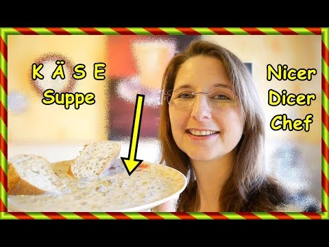 Käsesuppe Rezept Nicer Dicer Chef Partysuppe SoFie Haushalt Unperfekt Perfekt Video