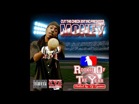 Money "FUCKIN WIT ME" FT. YAE YAE & EL PRESIDENTE