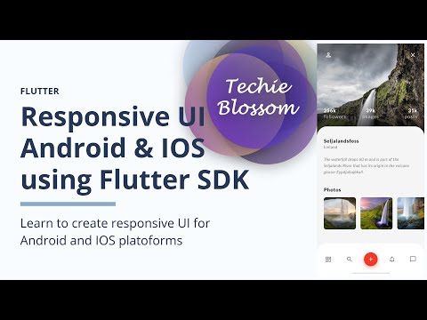Responsive UI using Flutter SDK | Android & iOS