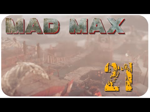 Mad Max #21 Ordentlich Schrott -  Let´s play [deutsch] [ger] [HD]