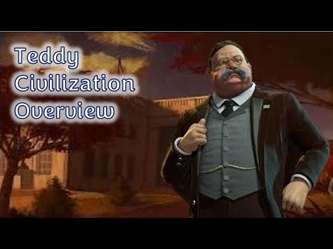 Civ 6 Leader Overviews: How to Play Bull Moose and Rough Rider Teddy