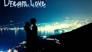 Dream Love -Eric Bellringer