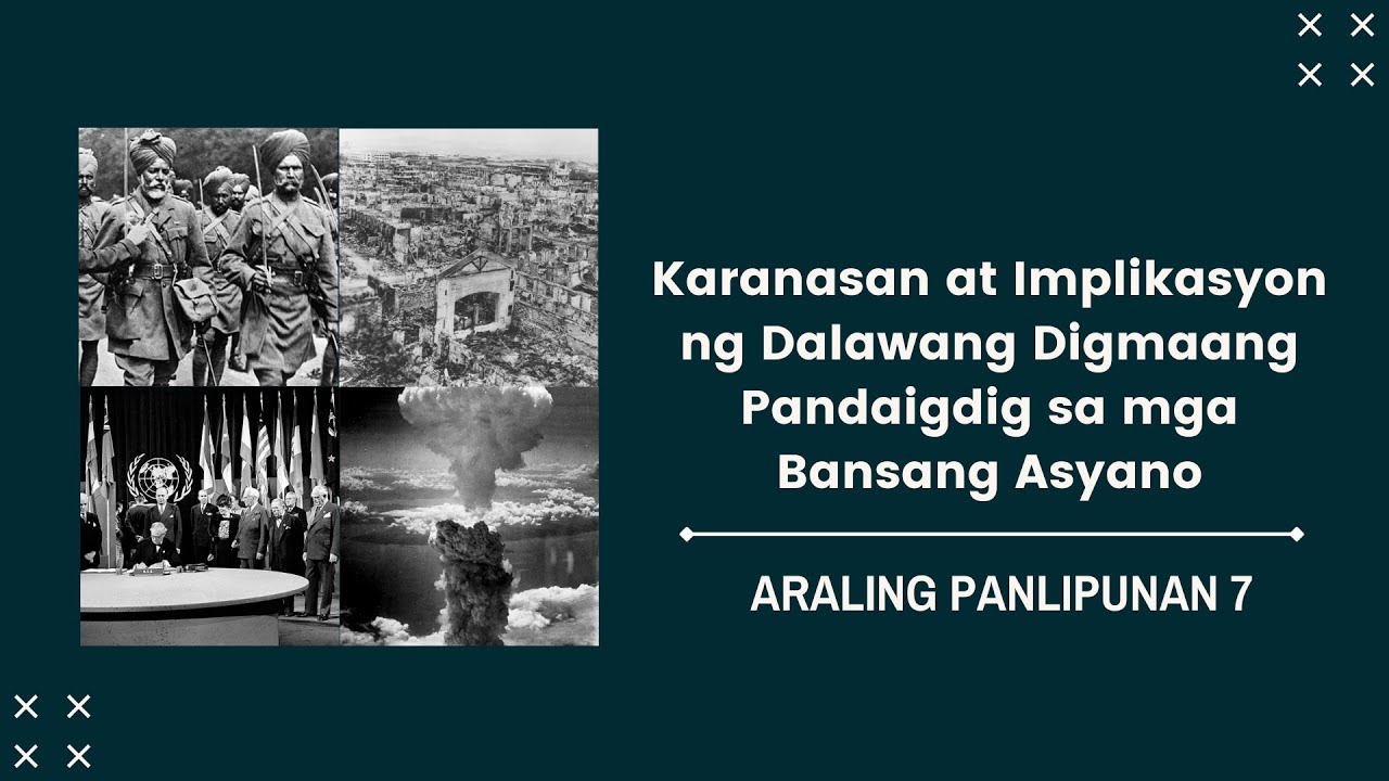 Putar video Karanasan at Implikasyon ng mga Digmaang Pandaigdig sa mga Bansang Asyano sekarang Karanasan at Implikasyon ng mga Digmaang Pandaigdig sa mga Bansang Asyano