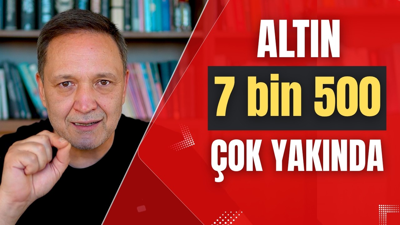 ALTIN 7 BİN 500 ÇOK YAKINDA. dolar, altın,gümüş,borsa,ekonomi
