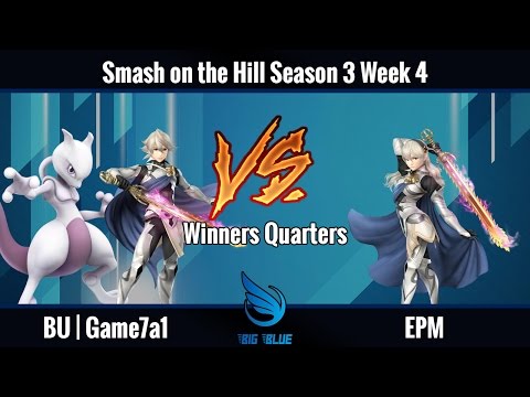 Smash on the Hill S3 W4 - Winners Quarters: BU | Game7a1 vs. EPM