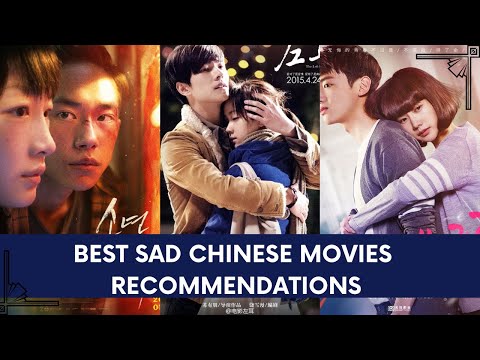 BEST SAD CHINESE MOVIES THAT WILL MAKE YOU CRY!