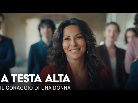 A testa alta - Il coraggio di una donna - Sempre a testa alta!