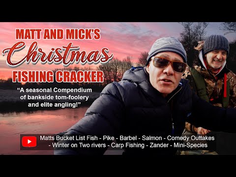 Matt Hayes and Mick Brown | Matt and Mick's Christmas Cracker | Barbel, Carp, pike, Comedy, salmon