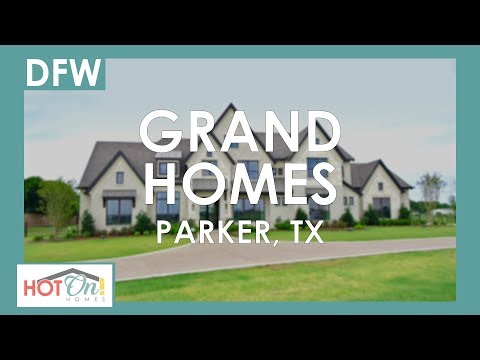 Grand Homes at Whitestone Estates in Parker, TX