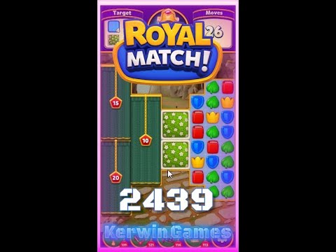 Royal Match Level 2439 - Super Hard Level - No Boosters Gameplay