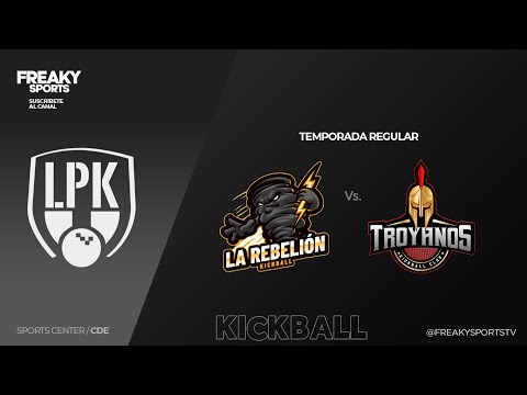 LA REBELION vs TROYANOS - Temporada Regular de LPK