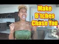 99 Of Women Will Chase You With These 3 Tricks