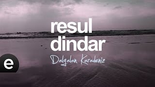 Dalgalan Karadeniz (Resul Dindar) Albüm Tanıtım #dalgalankaradeniz - Esen Müzik