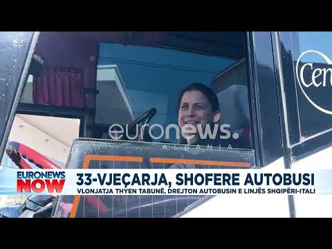 33 vjeçarja, shofere autobusi, Vlonjatja thyen tabunë, drejton autobusin e linjës Shqipëri-Itali