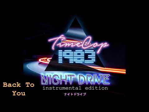 TimeCop1983   Night Drive Instrumental Edition Album