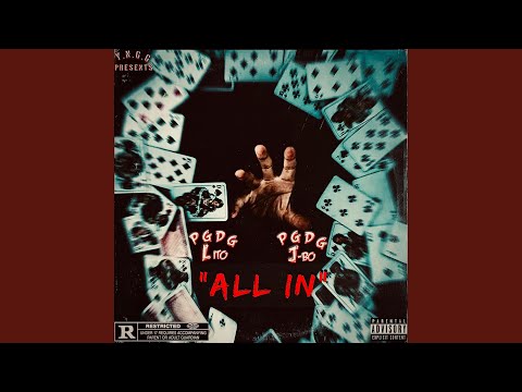 All In (feat. PGDG Jbo)
