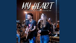 Download lagu My Heart mp3 Download lagu My Heart mp3