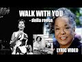 #dellareese Walk with you | Della reese | full lyric video