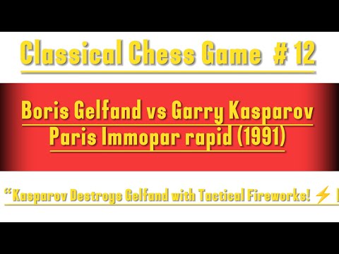 “Kasparov Destroys Gelfand with Tactical Fireworks! ⚡ | Paris Rapid 1991 | Chess Boss”